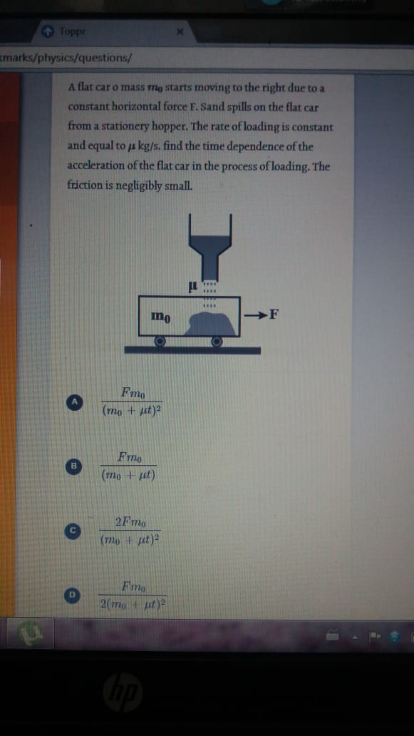 Question image for A car of mass m0 is moving under constant force F